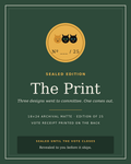 The Print — Sealed Edition card: numbered 18 by 24 archival matte poster, edition of 25, sealed until the vote closes, revealed before it ships